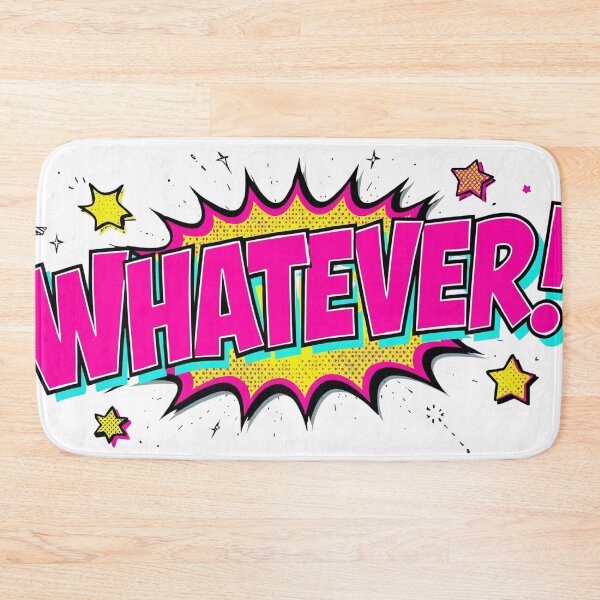 Item preview, WHATEVER! designed and sold by Dyer's Design.