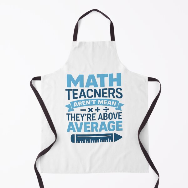 Item preview, Math Teachers Aren't Mean They're Above Average designed and sold by hemagamo.