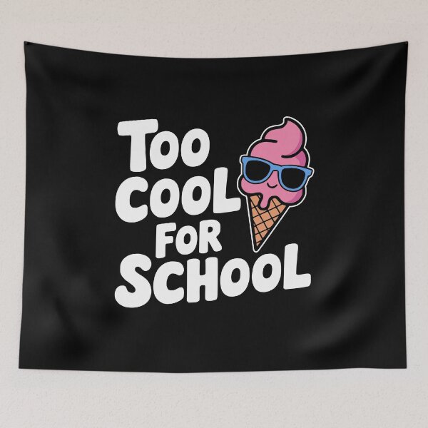 Item preview, Too Cool For School! Funny Icecream Pun designed and sold by PMCreative.