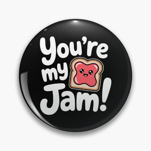 Item preview, You're My Jam! Funny Jam On Toast Pun designed and sold by PMCreative.