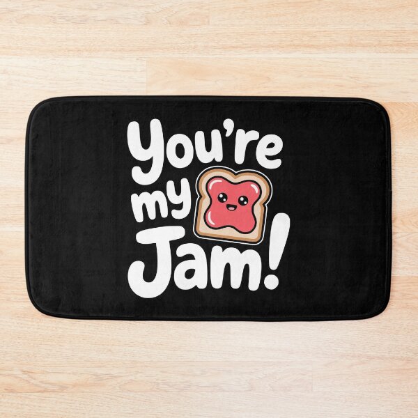 Item preview, You're My Jam! Funny Jam On Toast Pun designed and sold by PMCreative.