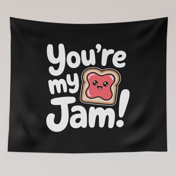 Item preview, You're My Jam! Funny Jam On Toast Pun designed and sold by PMCreative.
