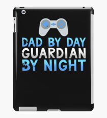 Dad by Day Guardian By Night iPad Case/Skin