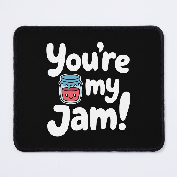 Item preview, You're My Jam! Funny Food Pun designed and sold by PMCreative.