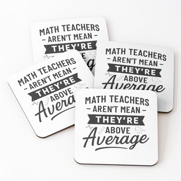 Item preview, Math Teachers Aren't Mean They're Above Average designed and sold by hemagamo.