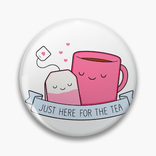 Item preview, Just Here For The Tea designed and sold by designing01Ar3.