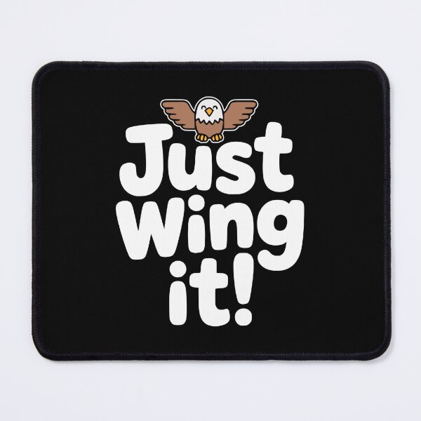Item preview, Just Wing It! Funny Eagle Pun designed and sold by PMCreative.