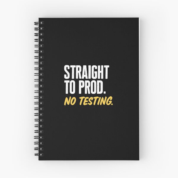 Item preview, Straight to Prod – No Testing | Funny DevOps / Programmer T-Shirt Design designed and sold by THALF.