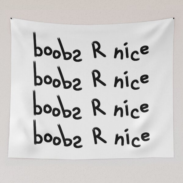 Item preview, boobs r nice designed and sold by Lee Wilson-Mayo.