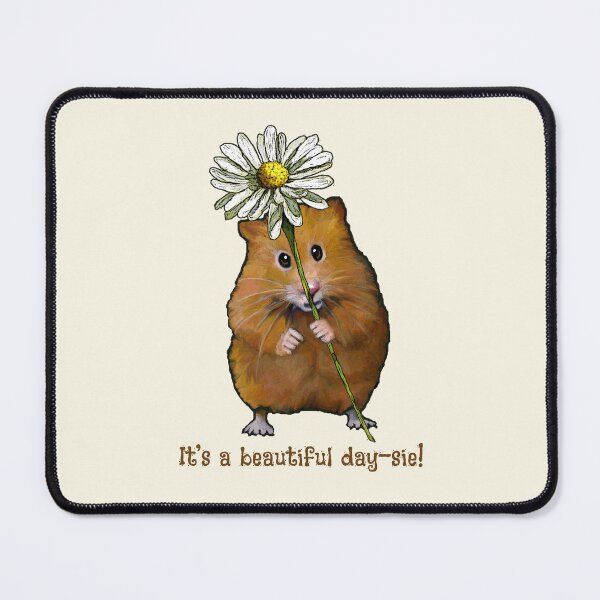 Item preview, Hamster with Daisy, It's a Beautiful Day-sie! designed and sold by JoyfulWhimsy.