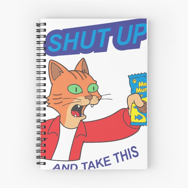 Item preview, Cat Shut Up And Take This designed and sold by Jafet-Design.