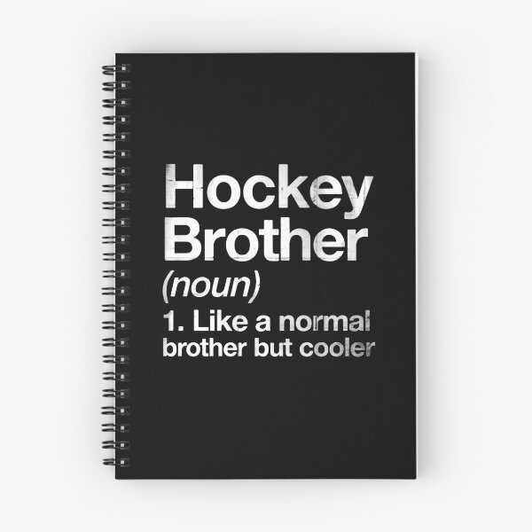 Item preview, Hockey Brother Like a Normal Brother but Cooler on Every Shift designed and sold by HumansStuck12.