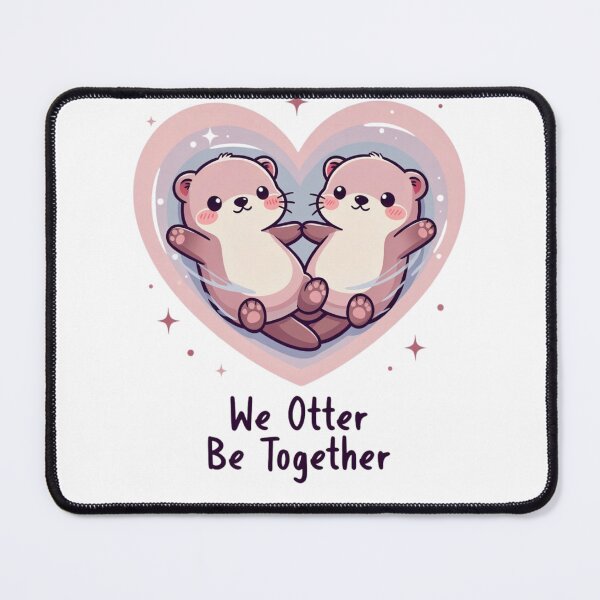 Item preview, Funny Otters We Otter Be Together Valentines Day designed and sold by GrumpySableye.