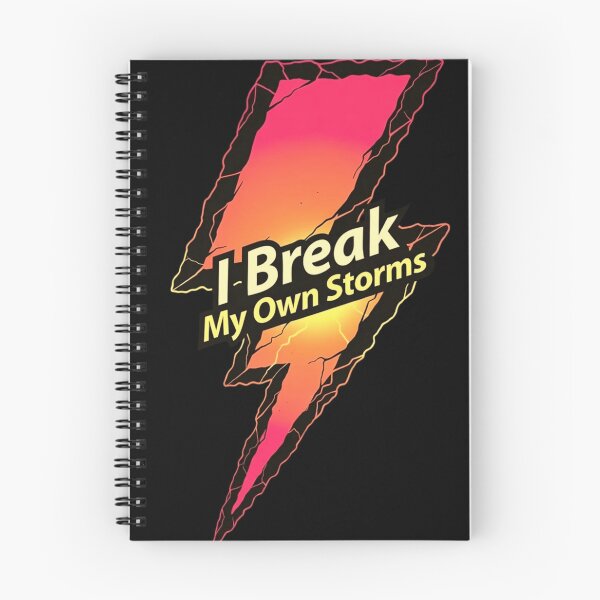 Item preview, I break my own storms designed and sold by Mind Empowerment Designs.
