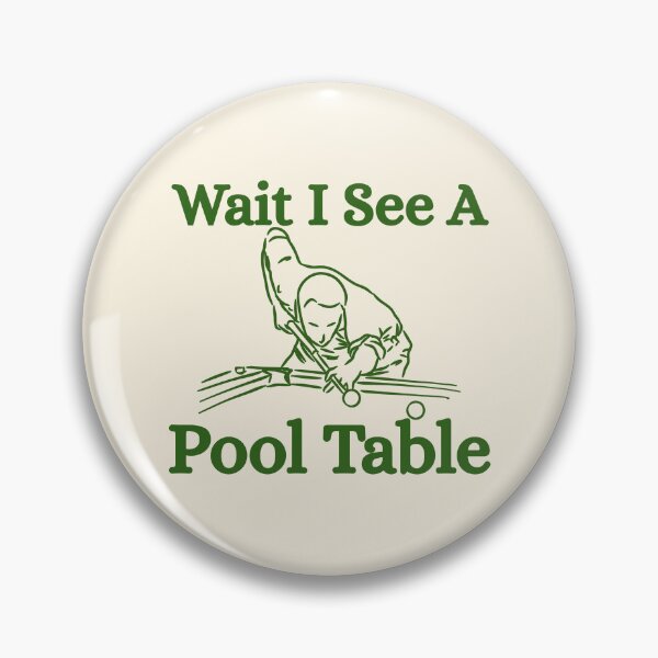 Item preview, Funny Wait See A Pool Table Minimalist Billiard Lover Design designed and sold by Guess4best.