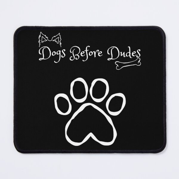 Item preview, Dogs Before Dudes – Funny Dog Lover Quote Design designed and sold by Kovrika.