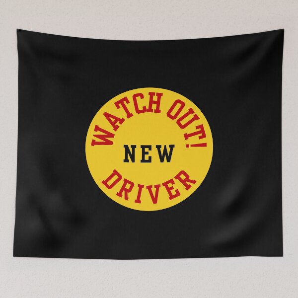 Item preview, DRIVERS SIGN, CAR, WATCH OUT!  NEW DRIVER  designed and sold by AASparksDesigns.
