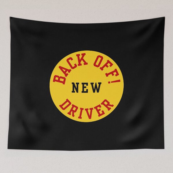 Item preview, DRIVERS SIGN, CAR, BACK OFF!  NEW DRIVER  designed and sold by AASparksDesigns.