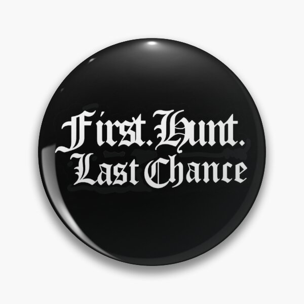 Item preview, First Hunt. Last Chance designed and sold by BurunaMD.