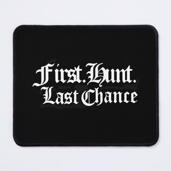 Item preview, First Hunt. Last Chance designed and sold by BurunaMD.