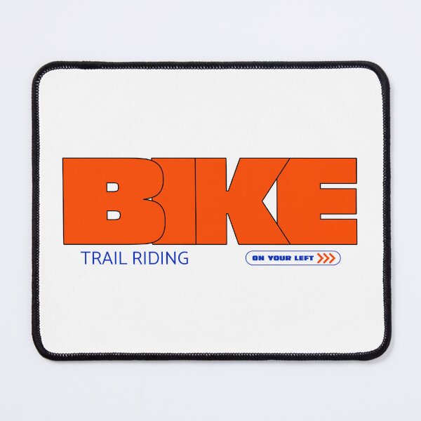 Item preview, Bike "Trail Riding...On Your Left" designed and sold by WhyNotBike.