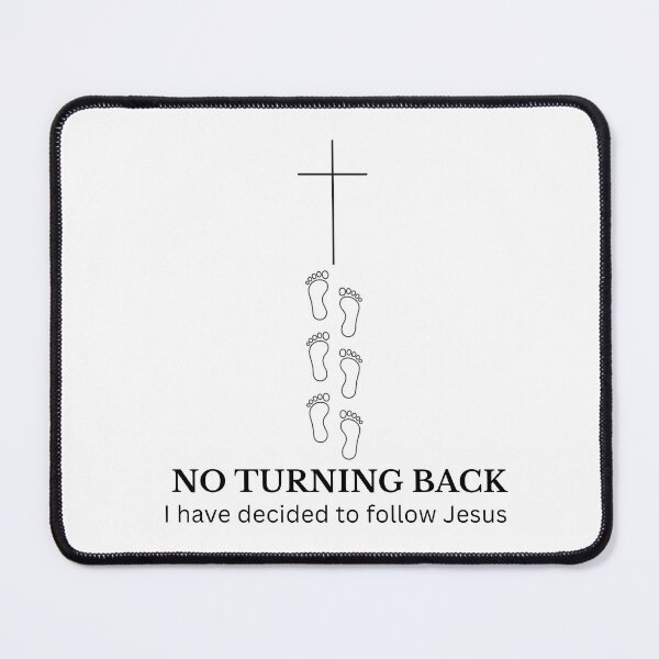 Item preview, No Turning Back • I Have Decided to Follow Jesus • Christian Faith Shirt designed and sold by AdamIntrovert.