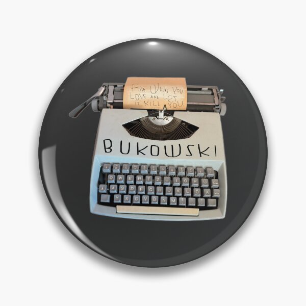 Item preview, Bukowski quote designed and sold by badlydrawnbabe.
