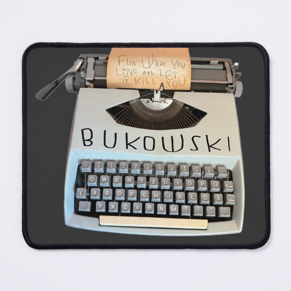 Item preview, Bukowski quote designed and sold by badlydrawnbabe.