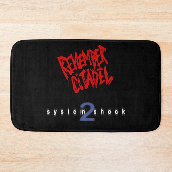 Item preview, System Shock 2 Remember Citadel designed and sold by LGSmerch.