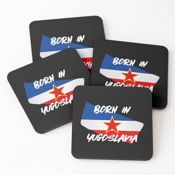 Item preview, Born in Yugoslavia – Where Memories Live Forever designed and sold by TipTop GFX.