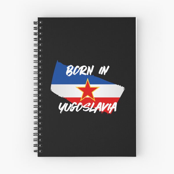 Item preview, Born in Yugoslavia – Where Memories Live Forever designed and sold by TipTop GFX.