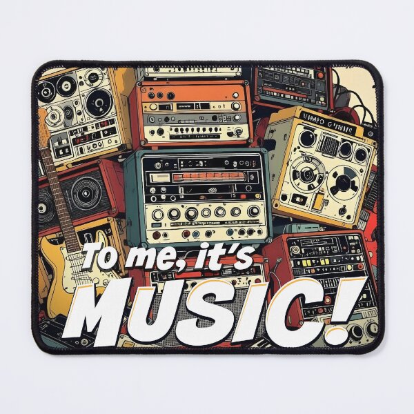 Item preview, To you, it's garbage – To me, it’s Music! designed and sold by Mantramontics.