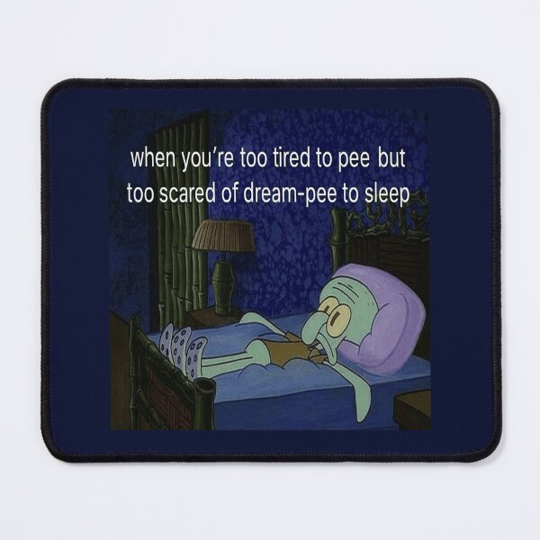 Item preview, Too Tired To Pee Meme – Funny Late Night Bathroom Anxiety Design designed and sold by POD DYNASTY | Original Print On Demand T-Shirt Graphics.
