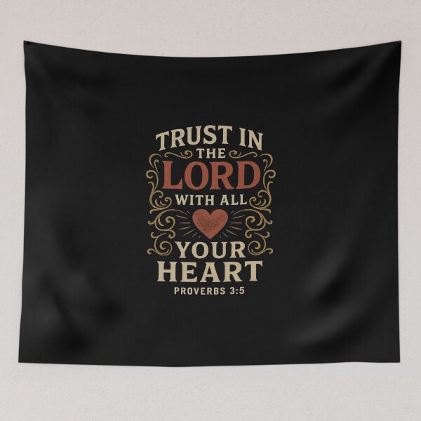 Item preview, Proverbs 3:5 – Trust in Him designed and sold by designNPG.