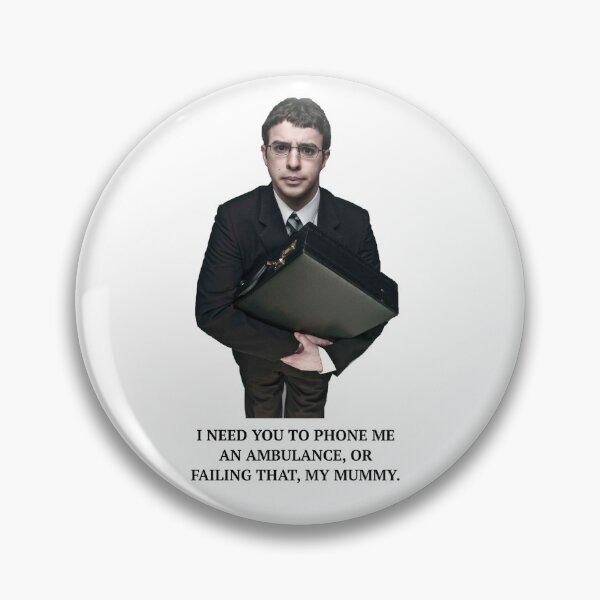 Item preview, Inbetweeners, Will McKenzie - Ambulance Mummy Quote (Plain Background) designed and sold by GoldGoldGold.