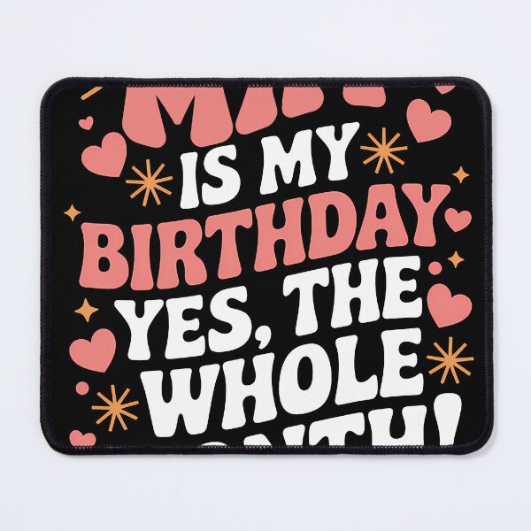 Item preview, May Is My Birthday Yes, The Whole Month Quote designed and sold by KristenosNehk.