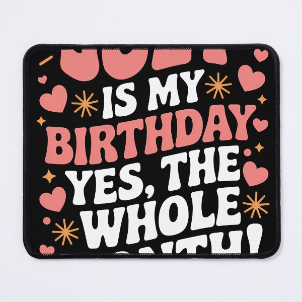 Item preview, July Is My Birthday Yes, The Whole Month Quote designed and sold by KristenosNehk.