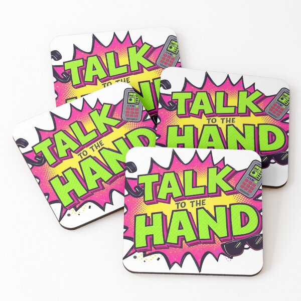 Item preview, Talk to the Hand designed and sold by Dyer's Design.