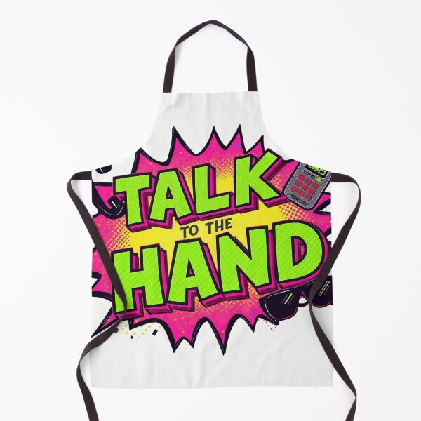 Item preview, Talk to the Hand designed and sold by Dyer's Design.