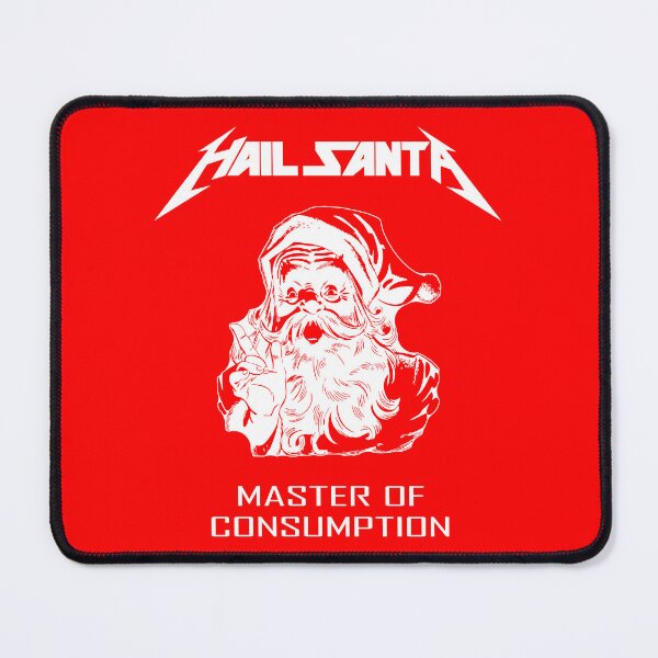 Item preview, Hail Santa – Master of Consumption designed and sold by Winner Chicken Dinner Designs.