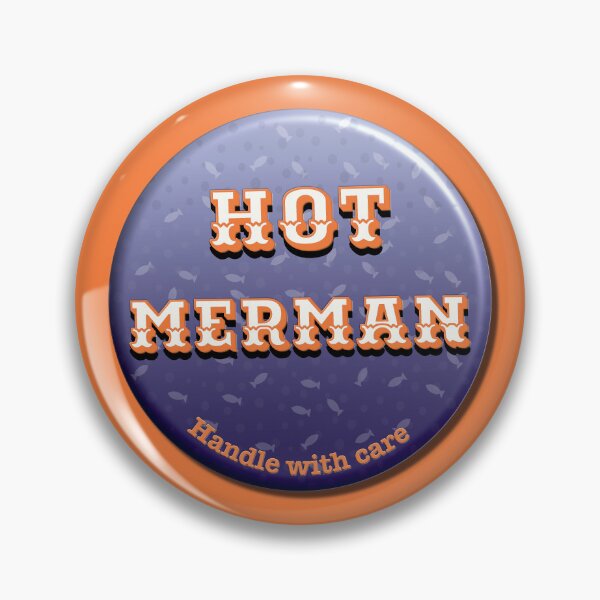 Item preview, Hot Merman badge, symmetrical pattern, handle with care, strong orange background designed and sold by WONDERPRINTVALLEY.