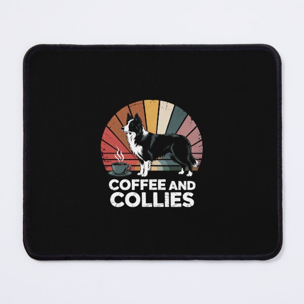 Item preview, Coffee And Collies Rough Collie Border Collie designed and sold by RustsyMin.