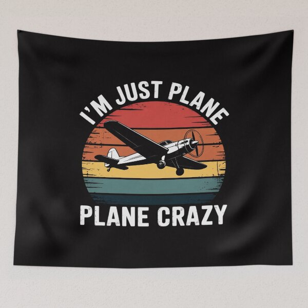 Item preview, Catch Some Rays  I'm Just Plane Crazy Airplane Pilot designed and sold by GalaFunny.