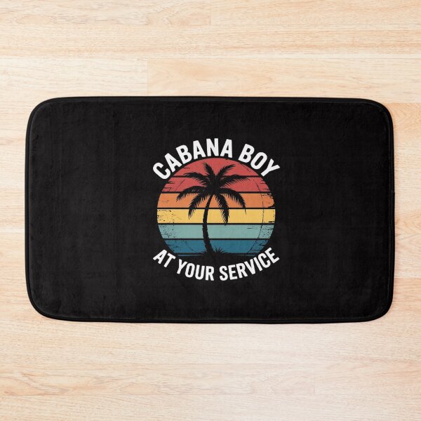 Item preview, Cabana Boy At Your Service  Humor designed and sold by GalaFunny.