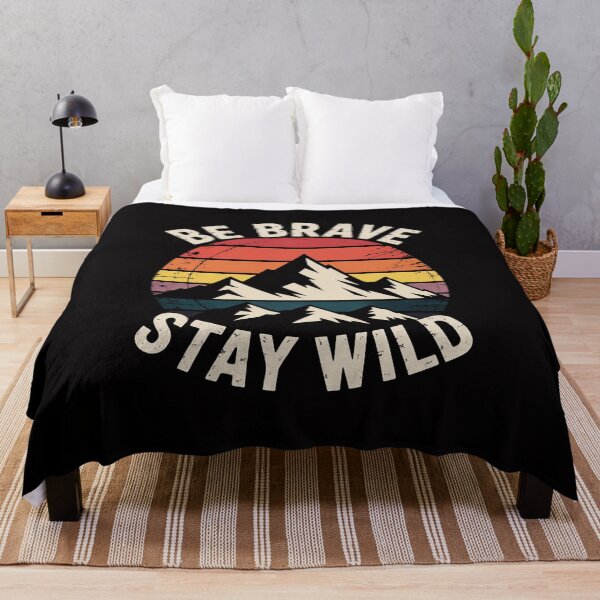 Item preview, Be Brave Stay Wild Outdoors Adventure designed and sold by GalaFunny.