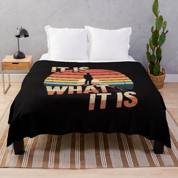 Item preview, It Is What It Is designed and sold by GalaFunny.