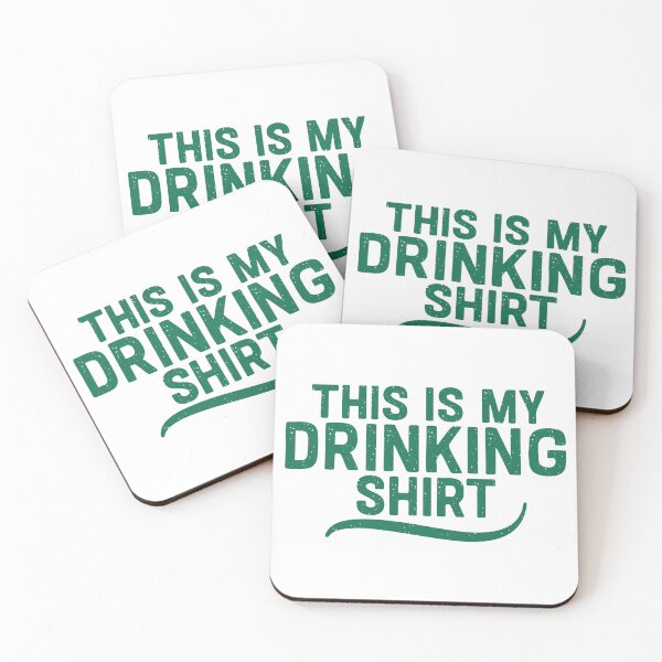 Item preview, this is my drinking shirt designed and sold by CloudyPress.