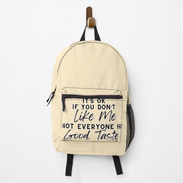 Item preview, t’s OK If You Don’t Like Me Design - Not Everyone Has Good Taste Tee - Funny Confidence Quote designed and sold by PriyaMagic.