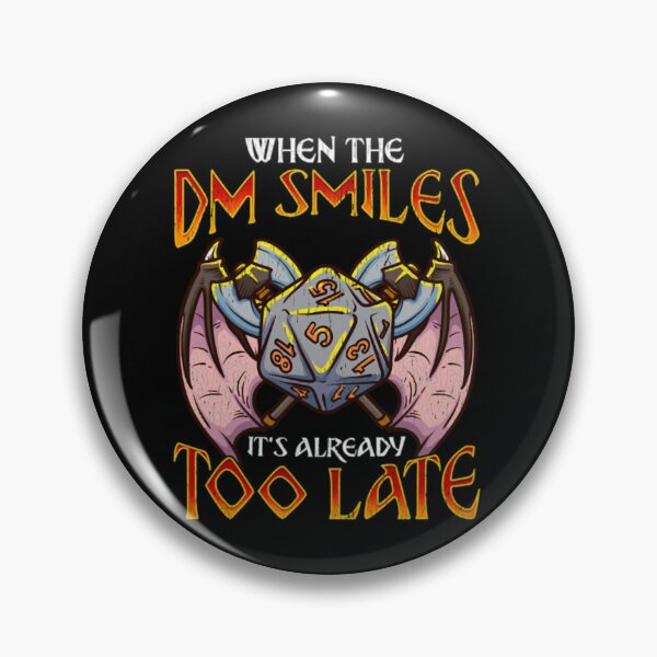 Item preview, When the DM Smiles It_s Too Late Funny Gaming Classic  designed and sold by yanar810361.