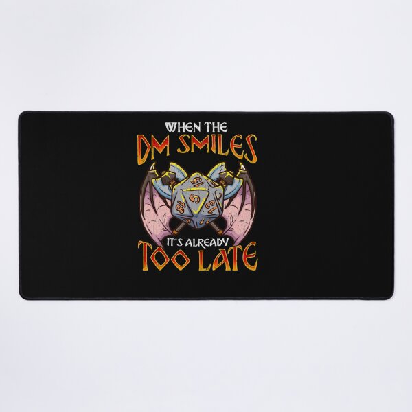 Item preview, When the DM Smiles It_s Too Late Funny Gaming Classic designed and sold by yanar810361.